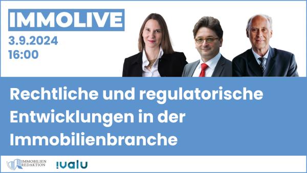 Rechtliche und regulatorische Entwicklungen in der Immobilienbranche