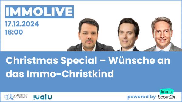 Christmas Special – Wünsche an das Immo-Christkind