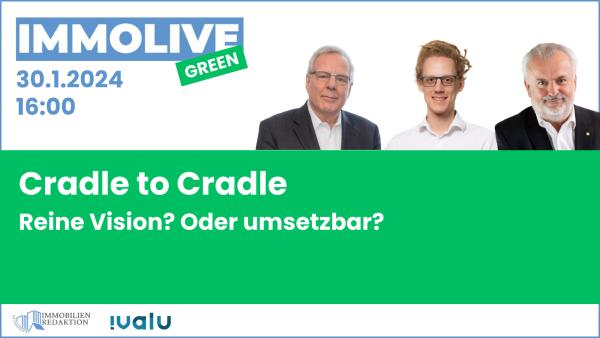 Cradle to Cradle bei Immobilien