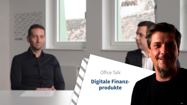 digitale finanzprodukte